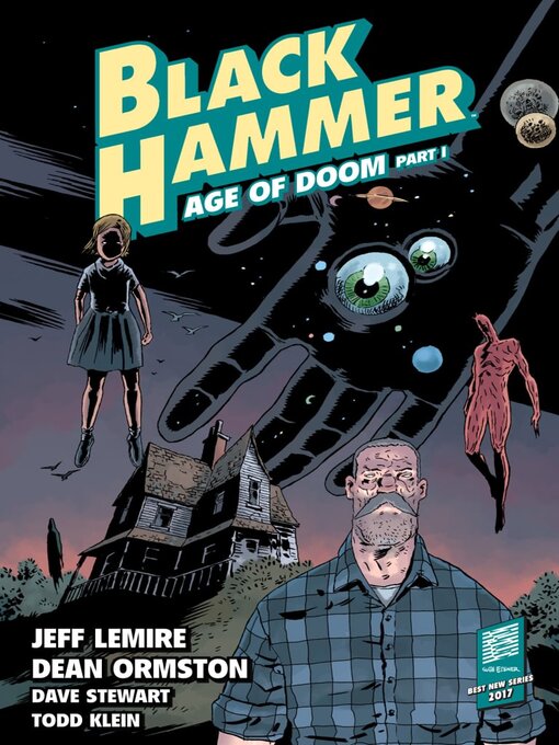 Title details for Black Hammer Volume 3, Issues 1-5 by Jeff Lemire - Available